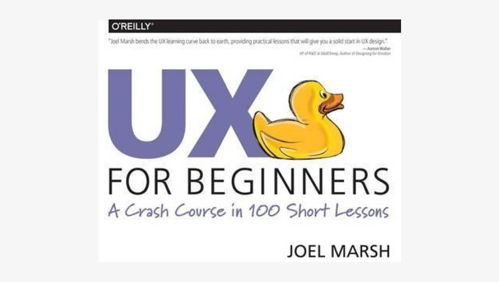 UX Desigh for Beginners by Joel Marsh